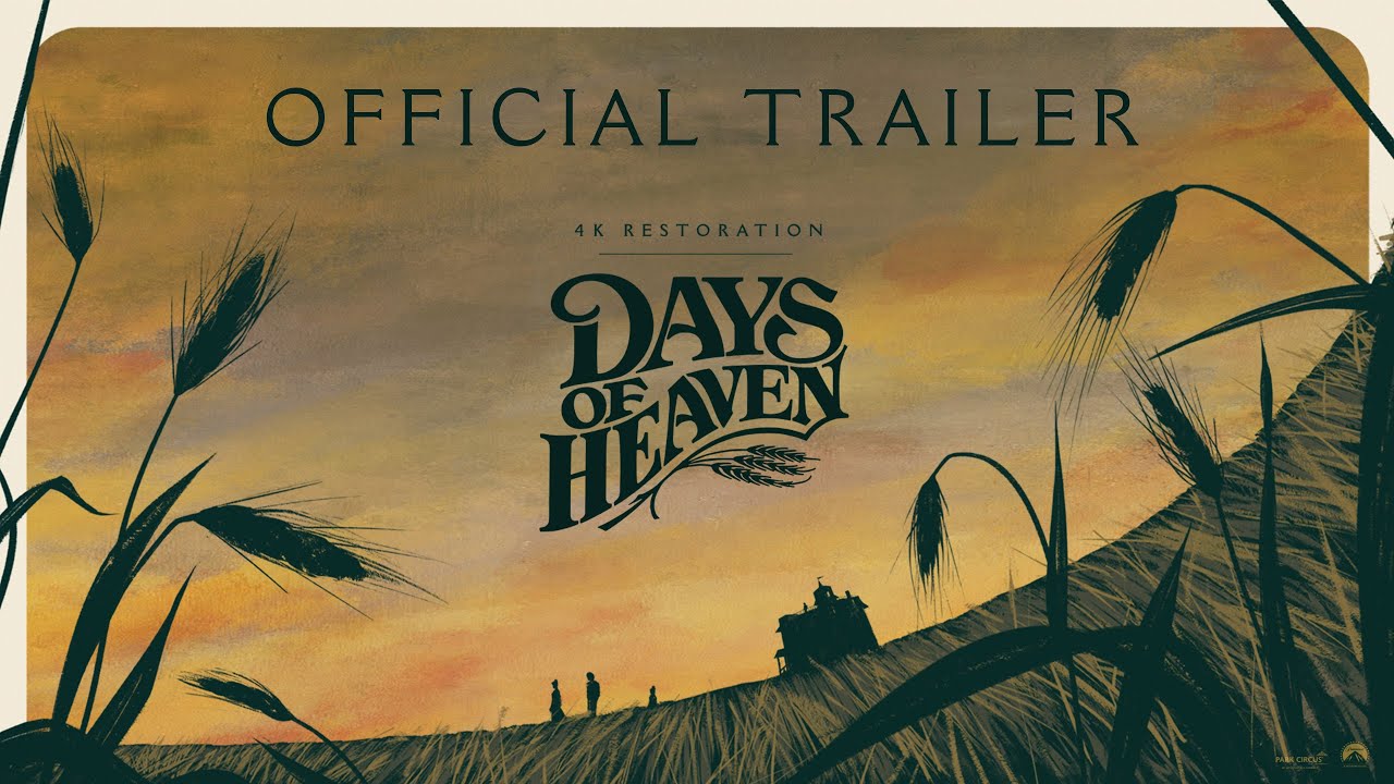 Days of Heaven Trailer