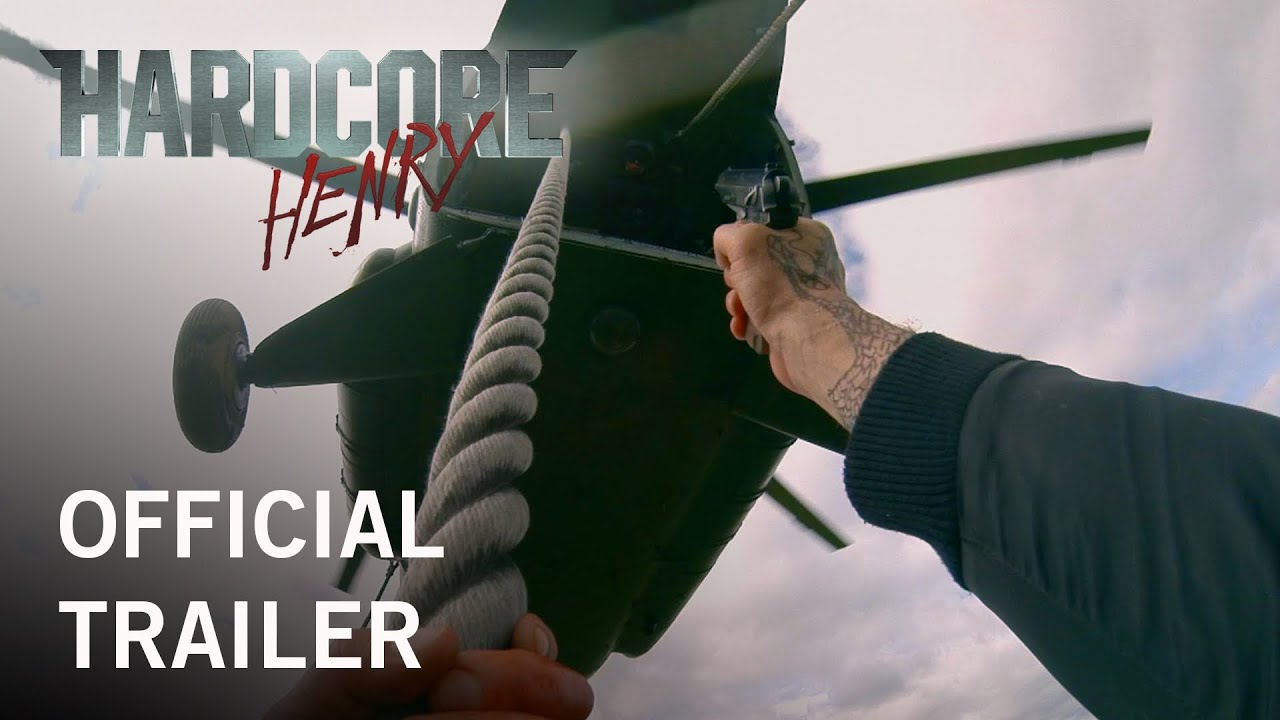 Hardcore Henry Trailer
