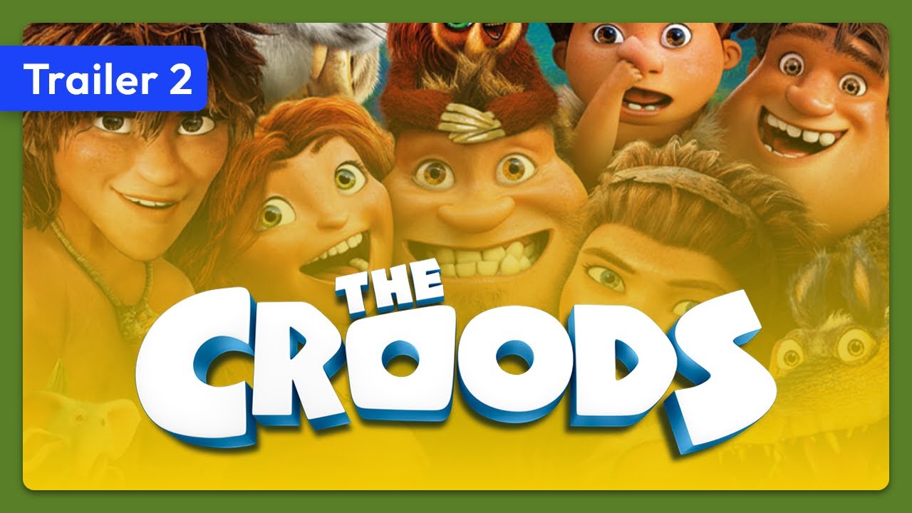 The Croods Trailer