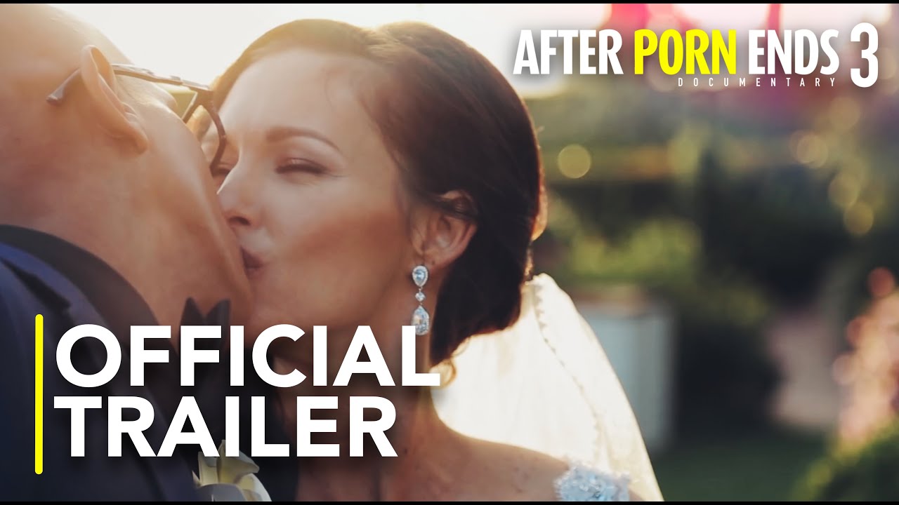 After Porn Ends 3 Trailer