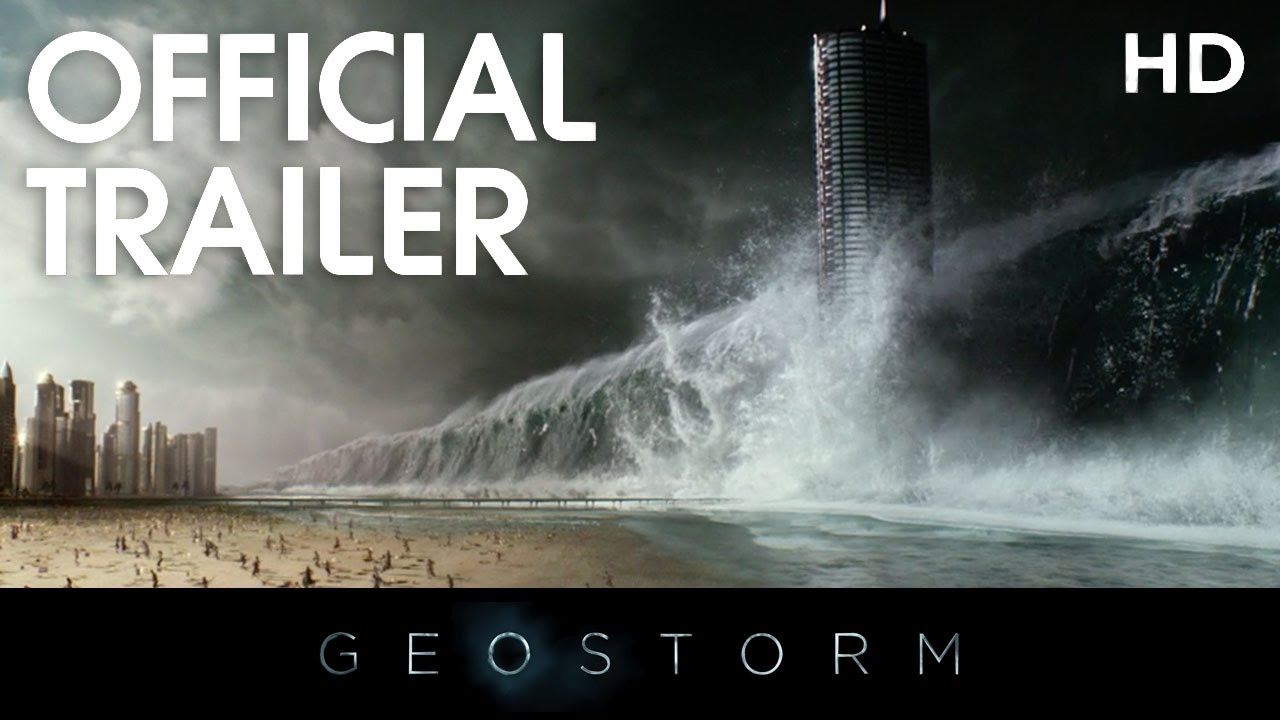 Geostorm Trailer