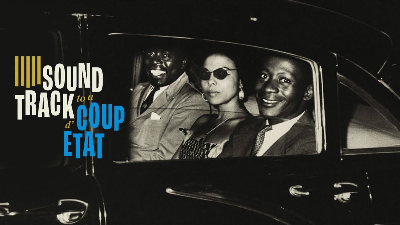 Soundtrack to a Coup d'Etat Trailer