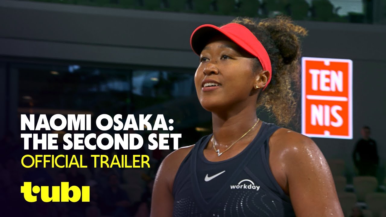 Naomi Osaka: The Second Set Trailer