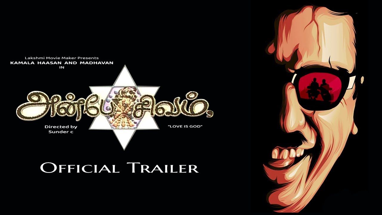 Anbe Sivam Trailer