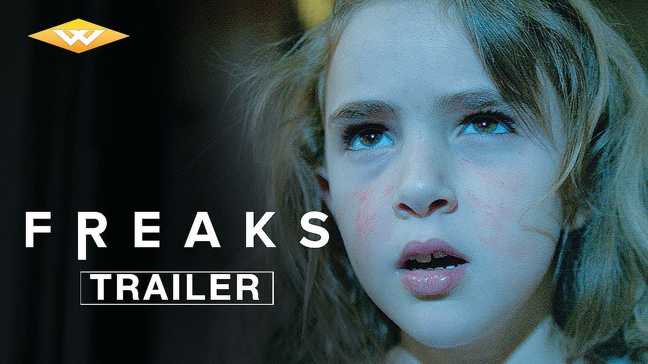 Freaks Trailer